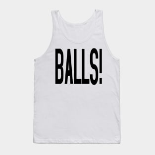 Balls! Tank Top